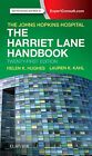 The Harriet Lane Handbook: Mobile Medicine Series By Johns Hopkins Hospital, ...