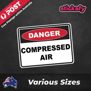 Compressed Air Danger Sign Label Sticker Decal Vinyl Fade & Waterproof - Picture 1 of 4