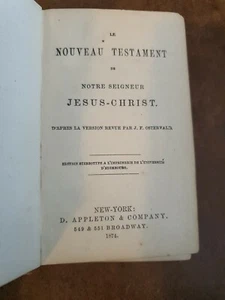Le Nouveau Testament de Notre Seigneur Jesus - Christ D. Appleton 1874 Vintage - Foto 1 di 11