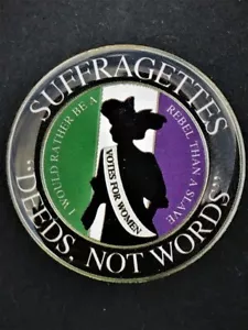 Suffragettes Deeds Not Words Support Lapel Pin (C125) - Picture 1 of 2