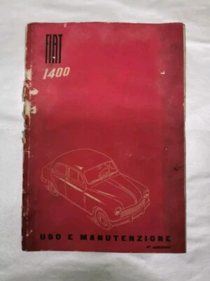 Catalogo Libretto Uso e Manutenzione  Fiat 1400 Auto D'epoca  - Immagine 1 di 4