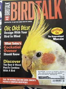Bird Talk Magazine March 2003 Cockatiels Green-Winged Macaw Parrots Photos - Bild 1 von 1
