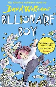 Billionaire Boy By David Walliams. 9780007371082