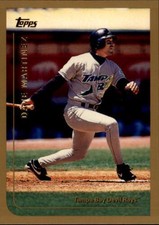1999 Dave Martinez Tampa Bay Devil Rays Topps Baseball Card # 107