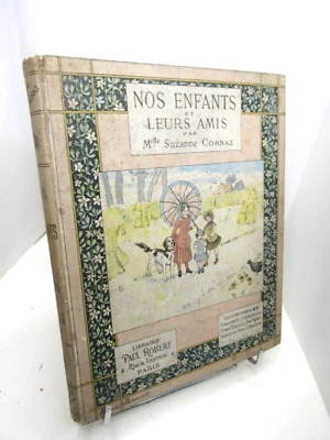 SUZANNE CORNAZ ENFANTS & LEURS AMIS 1890 Illustré GIACOMELLI GREENAWAY BOUISSET - Photo 1/4