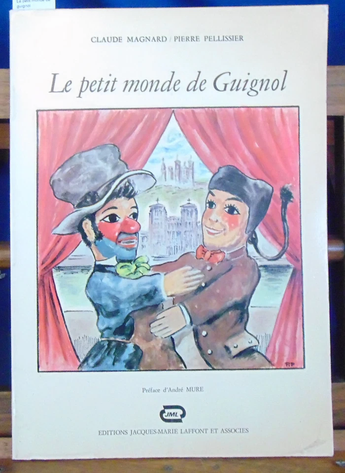 Pélissier Le petit monde de guignol... - Photo 1/1
