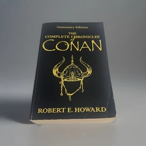 The Complete Chronicles Of Conan: Centenary Edition by Robert E. Howard English - Imagen 1 de 8