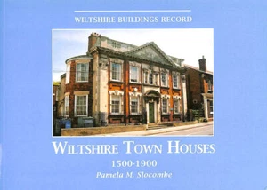 Wiltshire Town Houses by Slocombe, Pamela M. - Imagen 1 de 1