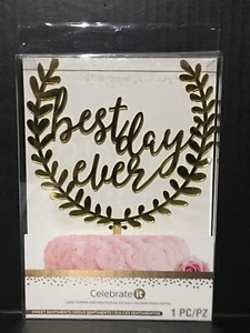Celebrate It Best Day Ever Gold Wedding Cake Topper Sweet Sentiments New - Picture 1 of 3