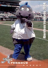 2004 Aberdeen Ironbirds Grandstand #36 Ferrous MASCOT - NM Baseball Card