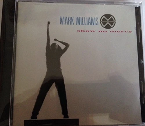 Mark Williams Show no mercy (1993) [CD] - Bild 1 von 1
