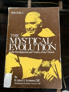 THE MYSTICAL EVOLUTION (Vol 2) - John Arintero, O.P.  (Vintage Catholic) 1978 - Picture 1 of 7