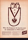 Print Ad 1963 Schlitz Beer Emperor of Austria Ambassador to Milwaukee Vintage