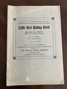 1915 Little Red Riding Hood Children’s Play Music Booklet Songs Rare Operetta - Picture 1 of 6