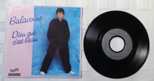 DISQUE VINYLE 45T 7" SP MUSIQUE / BALAVOINE - DIEU QUE C'EST BEAU - 1984 - Imagen 1 de 4