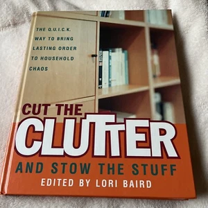 Hardcover Book Cut The Clutter And Stow The Stuff - Picture 1 of 3