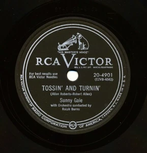 SUNNY GALE on 1952 RCA Victor 20-4901 - Tossin’ and Turnin’ - Picture 1 of 1
