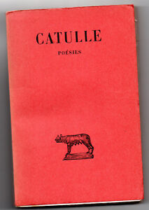 CATULLE-Poésies-1970-Collection G.Budé-Les belles lettres-Français/Latin