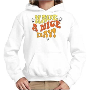 Groovy Motivational Have A Nice Day Stars Youth Hooded Sweatshirt Boy or Girl - Picture 1 of 7