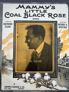 Mammy's Little Coal Black Rose - Egan & Whiting - 1916 Sheet Music Al Jolson - Picture 1 of 2