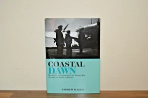 Coastal Dawn - Blenheims in Action From The Phoney War - Andrew Bird H/B (#39) - Picture 1 of 6