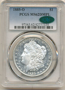 1885 O $1 Morgan Silver Dollar MS 62 DMPLike PCGS *CAC Verified!* 