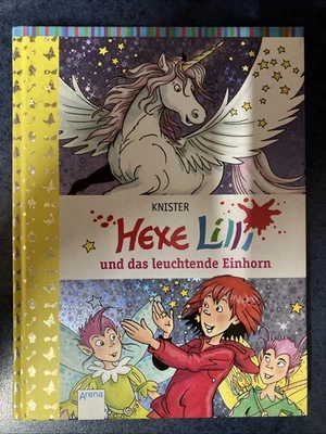 Hexe Lilli und das leuchtende Einhorn von Knister (2018, Gebundene Ausgabe) - Bild 1 von 4
