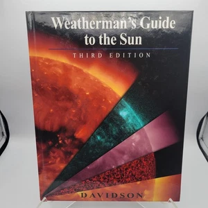 Weatherman's Guide To The Sun 3rd Edition Autographed Ben Davidson Hardcover EC! - Picture 1 of 3