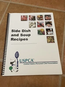 USPCA Recipe Spiral Paperback US Personal Chef Assn Side Dish And Soup Recipes - Picture 1 of 3