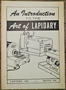 Vtg PB booklet, An Introduction to the Art of Lapidary, Lortone Inc, 1970s? - Picture 1 of 7