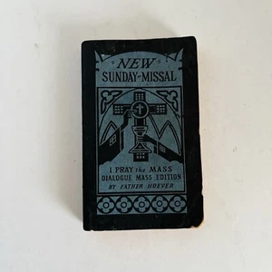 Vintage I Pray The Mass Sunday Missal -Father Hoever Dialogue Mass Edition 1964 - Imagen 1 de 18