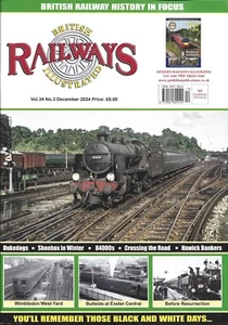 BRITISH RAILWAYS ILLUSTRATED MAGAZINE VOL. 34 No. 3 - DECEMBER 2024 - Picture 1 of 1