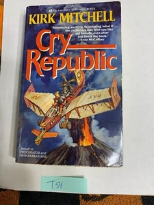Cry Republic Kirk Mitchell Vintage Paperback 1989 T54 - Bild 1 von 2