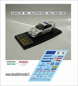 DECALS 1:43 SUBARU IMPREZA WRC VALENTINO ROSSI RALLY MONZA 1999 - Foto 1 di 1