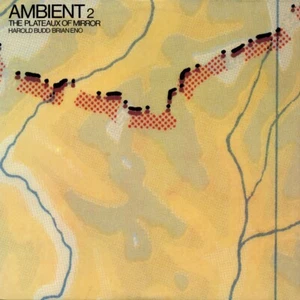 Harold Budd / Brian Eno – Ambient 2 The Plateaux Of Mirror (CD, Album, Remaste) - Imagen 1 de 2