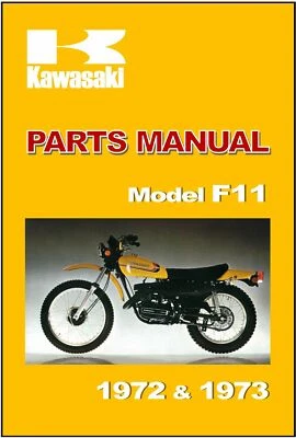 KAWASAKI Parts Manual F11 1972 & 1973 Replacement Spares Catalog List - image 1 of 4