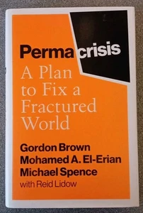 Permacrisis: A Plan to Fix a Fractured World - Gordon Brown - 2023 Hardcover - Picture 1 of 3