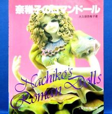 Rare! Nachiko's Roman Dolls /Japanese Clay Handmade Craft Pattern Book