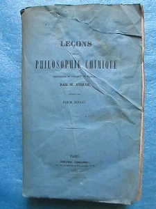 DUMAS : LECONS SUR LA PHILOSOPHIE CHIMIQUE, 1837 (alchimistes, grands chimistes) - Picture 1 of 12