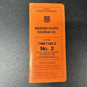 Missouri Pacific Railroad System Timetable No. 2 Oct 27 1985 - Picture 1 of 5