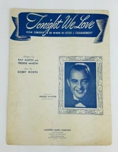 Vintage Sheet Music ~ Tonight We Love ~ 1941 ~ Freddie Martin Cover - Picture 1 of 3