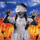 Foma by The Nixons (CD, Mar-2003, MCA)