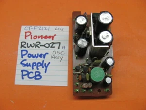 📈PIONEER RWR-027-A POWER SUPPLY PCB CT-F2121 CASSETTE DECK - Picture 1 of 1