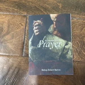 Introduction to Prayer by Robert Barron (2024, Trade Paperback) - Bild 1 von 2