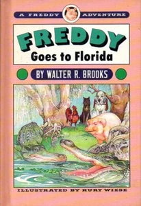 Freddy Goes To Florida Freddy The Pig Hardcover Library Binding Walter R Brooks - Picture 1 of 3