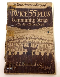 Vintage 1929 Twice 55 Plus Community Songs Piano & Vocals Sheet Music C Birchard - Picture 1 of 9