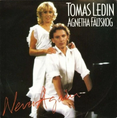 Tomas Ledin, Agnetha Fältskog – Never Again [Vinyl] 7" Single VG+ - Image 1 of 4