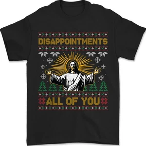 Disappointments All of You Jesus Navidad Feo Suéter Unisex Camiseta - Imagen 1 de 8