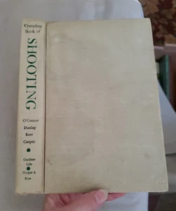 Complete Book of Shooting 2nd Printing 1969 O'Connor Dunlap Kerr Cooper - Imagen 1 de 12