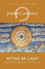 Myths Of Light: Eastern Metaphors Of The Eternal By Joseph Campbell (English) Pa